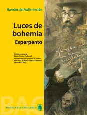 Portada de Colección Biblioteca de Auotes Clásicos 07. Luces de Bohemia -Ramón del Valle-Inclán