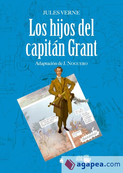 Colección Dual 003. Los hijos del capitán Grant -Jules Verne