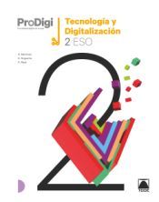 Portada de Cuaderno ProDigi. Tecnolog&iacute;a y digitalizaci&oacute;n 2 ESO