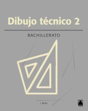 Portada de Dibujo técnico 2 bachillerato