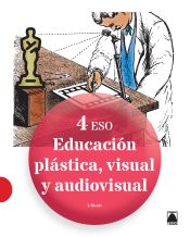 Portada de Educación plástica, visual y audiovisual 4 ESO