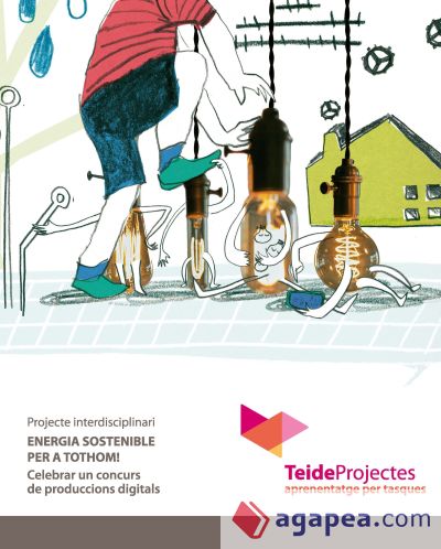 Energia sostenible per a tothom! 2on ESO - TeideProjectes