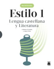 Portada de Estilo 1. Lengua castellana y Literatura 1 BACH