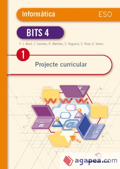 Guia didàctica. Bits - Informàtica 4t ESO