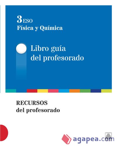 Guía didáctica. Ecos. Física y Química 3 ESO