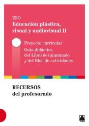 Portada de Guía didáctica. Educación plástica, visual y audiovisual II ESO