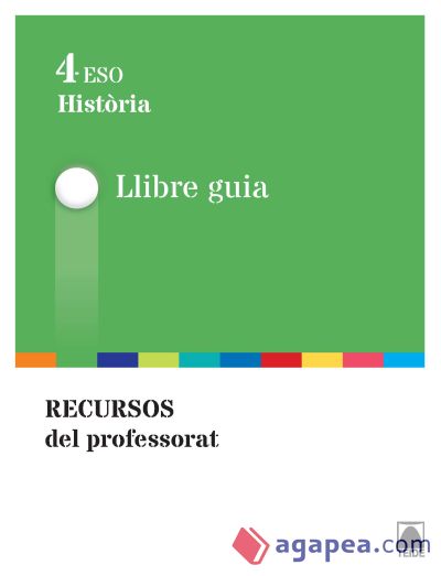 Guia didàctica. Història 4t ESO - ed. 2016