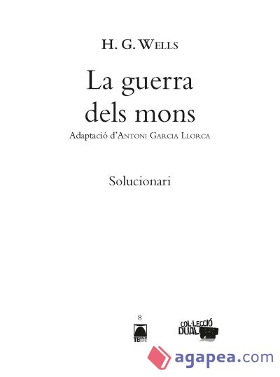 Guia didàctica. La guerra dels mons. Col·lecció Dual