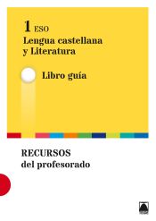 Portada de Guía didáctica. Lengua castellana y literatura 1º ESO - 2015
