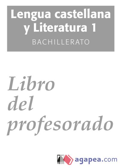 Guía didáctica. Lengua castellana y literatura 1º bachillerato