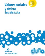 Portada de Guía didáctica. Valores sociales y cívicos 5. Proyecto Duna