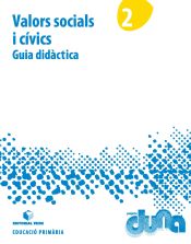 Portada de Guia didàctica. Valors socials i cívics 2. Projecte Duna