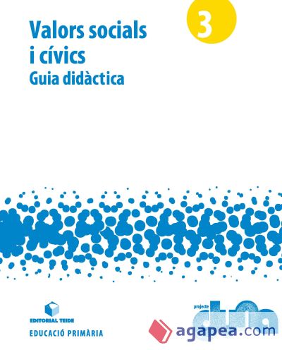 Guia didàctica. Valors socials i cívis 3. Projecte Duna