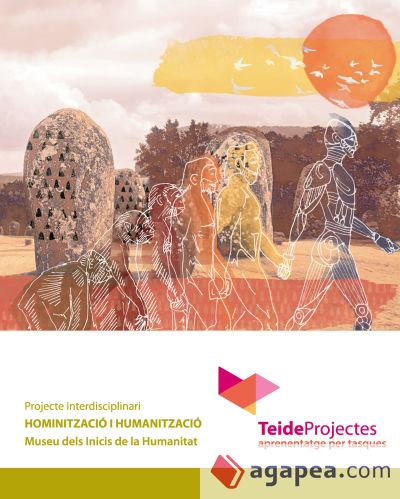 Hominització i humanització 1er ESO - TeideProjectes
