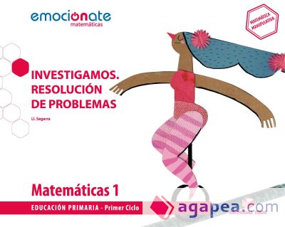 Investigamos. Resolución de problemas 1. Emociónate