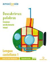 Portada de Lengua castellana 1 EPO. Expresión escrita - Emociónate