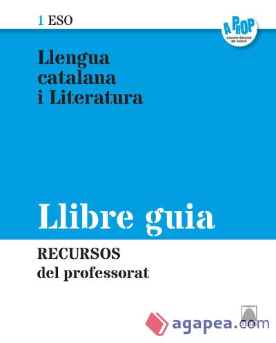 Llengua catalana i Literatura 1ESO. Llibre guia