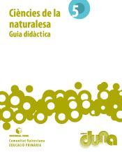 Portada de Llibre del professorat. Ciències de la naturalesa 5. Projecte Duna (VAL)