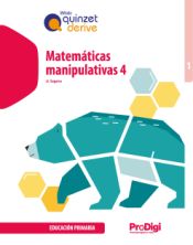 Portada de Matemáticas manipulativas 4 EP - Quinzet-Derive. ProDigi