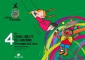 Portada de Mi pequeño mundo. Conocimiento del Entorno - El mundo del circo - 4 años