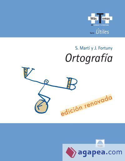 ORTOGRAFIA +T+ (ed.renovada)