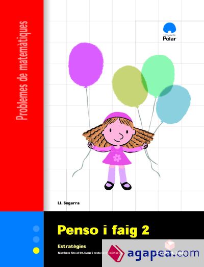 PENSO I FAIG 2. PROBLEMES DE MATEMATIQUES