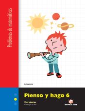 Portada de PIENSO Y HAGO 6. PROBLEMAS DE MATEMATICAS