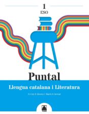 Portada de Puntal 1. Llengua catalana i Literatura 1 ESO