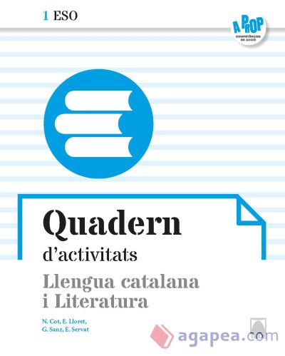 Quadern Nou A prop 1. Llengua catalana i Literatura 1 ESO