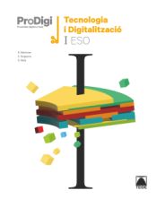 Portada de Quadern ProDigi. Tecnologia i digitalització I ESO