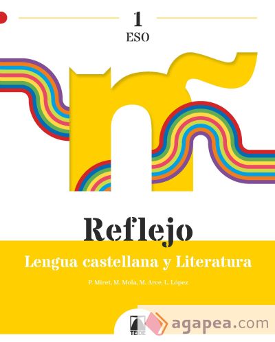 Reflejo 1. Lengua castellana y Literatura 1 ESO