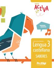 Portada de Saberes. Lengua castellana 3 EP - Activa - ProDigi