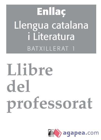 Solucionari. Enllaç. Llengua catalana i literatura 1. Batxillerat - ed. 2016