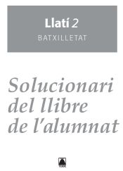 Portada de Solucionari. Llatí 2. Batxillerat (2016)