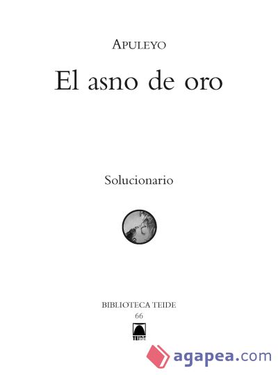 Solucionario. El asno de oro. Biblioteca Teide