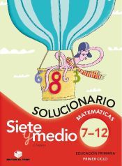 Portada de Solucionario. Siete y medio del 7 al 12 (colecci&oacute;n) - ed. 2010