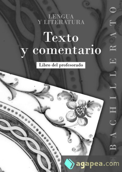 Solucionario. Texto y comentario. Bachillerato