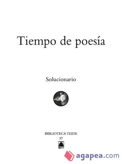 Solucionario. Tiempo de poesía. Biblioteca Teide