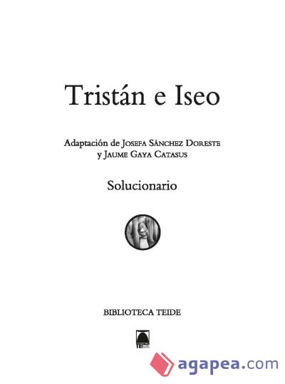 Solucionario. Tristan e Iseo. Biblioteca Teide