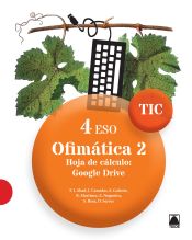 Portada de TIC 4 ESO. Ofimática 2. Hoja de cálculo: Google Drive