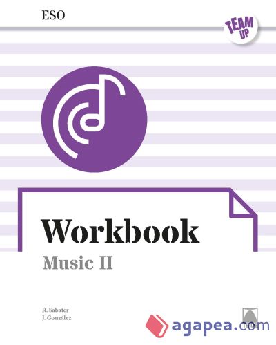 Team UP. Workbook Music II ESO (ENGLISH)