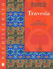 Portada de Traves&iacute;a, literatura universal, Bachillerato