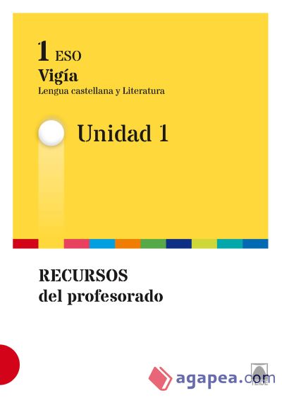 Vigía. Guía didáctica. Lengua castellana y Literatura 1