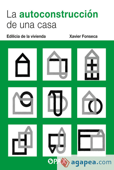 La Autoconstrucción de una casa: Edilicia de la vivienda