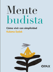 Portada de Mente budista: Cómo vivir con simplicidad