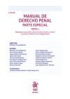 Manual De Derecho Penal. Parte Especial. Tomo I 3&ordf; Edici&oacute;n