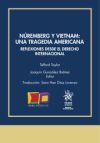 Núremberg Y Vietnam: Una Tragedia Americana. Reflexiones Desde El Derecho Internal