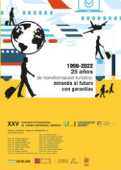 Portada de 1998-2022 25 años de transformación turística: mirando al futuro con garantías