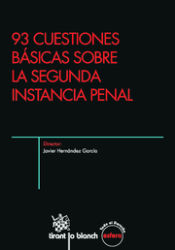 Portada de 93 Cuestiones Básicas Sobre la Segunda Instancia Penal