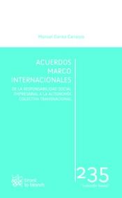 Portada de Acuerdos Marco Internacionales: de la Responsabilidad Social Empresarial a la Autonomía Colectiva Transnacional